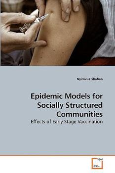 Paperback Epidemic Models for Socially Structured Communities Book