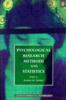 Psychological Research Methods and Statistics (Longman Essential Psychology Series) - Book  of the Longman Essential Psychology