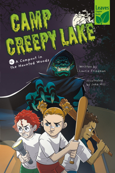 A Campout in the Haunted Woods - Book #6 of the Camp Creepy Lake