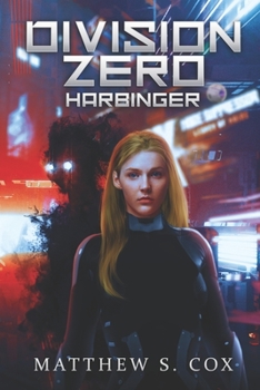 Harbinger - Book #5 of the Division Zero