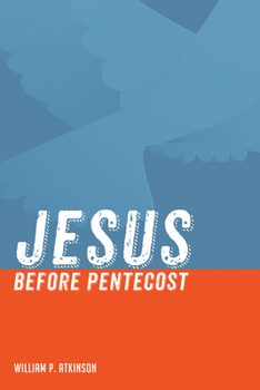 Paperback Jesus before Pentecost Book