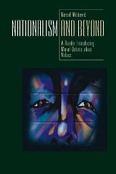 Paperback Nationalism and beyond: Introducing Moral Debate about Values Book
