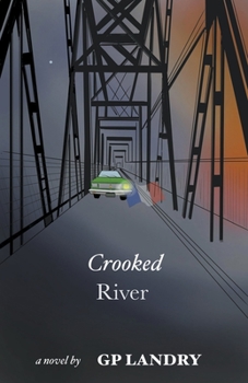 Paperback Crooked River Book