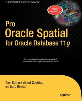 Paperback Pro Oracle Spatial for Oracle Database 11g Book
