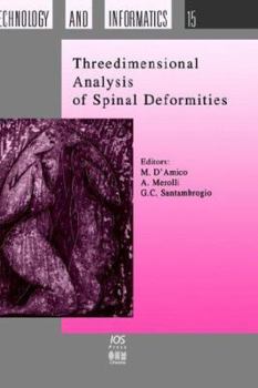Hardcover Three Dimensional Analysis of Spinal Deformities Book
