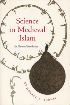 Paperback Science in Medieval Islam: An Illustrated Introduction Book
