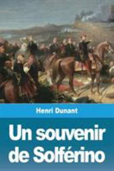 Paperback Un souvenir de Solférino [French] Book