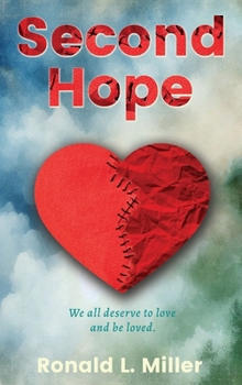 Second Hope: We all deserve to love and be loved.