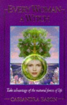 Paperback Every Woman a Witch Book