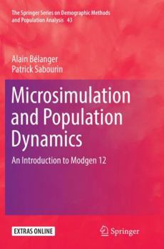Paperback Microsimulation and Population Dynamics: An Introduction to Modgen 12 Book
