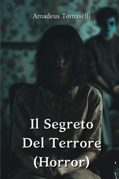 Paperback Il Segreto Del Terrore (Horror) [Italian] Book