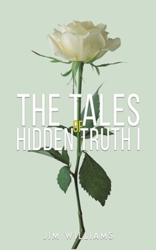 Paperback The Tales of Hidden Truth I Book