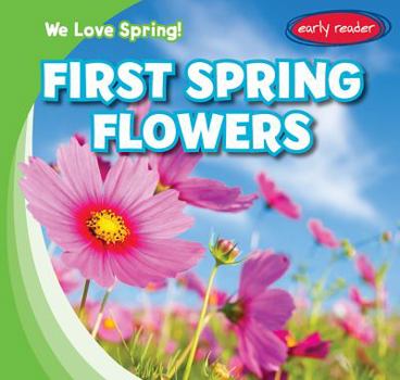 Paperback First Spring Flowers Book