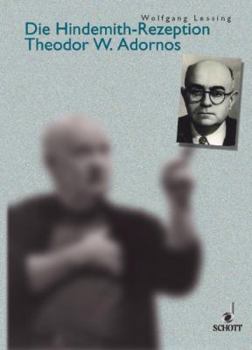 Die Hindemith-Rezeption Theodor W. Adornos: German Language
