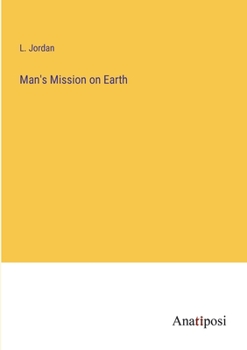 Paperback Man's Mission on Earth Book