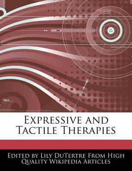 Paperback Expressive and Tactile Therapies Book