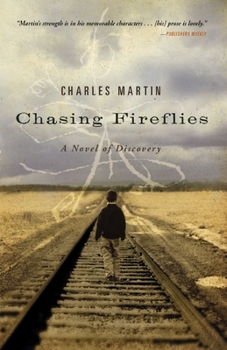 Paperback Chasing Fireflies: A Novel of Discovery Book