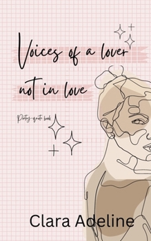 Paperback Voices of a lover not in love Book