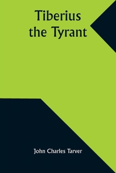 Paperback Tiberius the Tyrant Book