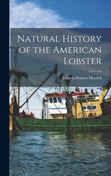 Hardcover Natural History of the American Lobster Book