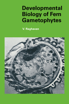 Paperback Developmental Biology of Fern Gametophytes Book