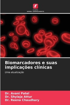Paperback Biomarcadores e suas implicações clínicas [Portuguese] Book