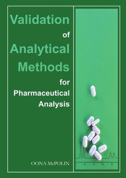 Paperback Validation of Analytical Methods for Pharmaceutical Analysis Book