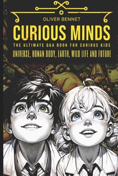 Paperback Curious Minds: The ultimate Q&A book for curious kids Book