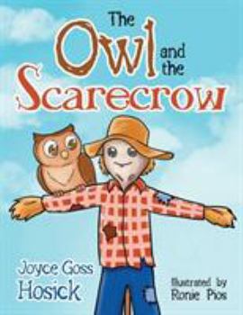 Paperback The Owl and the Scarecrow Book