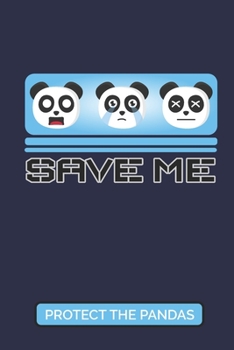Paperback Save Me: Cute Panda Bear 2020 6 x 9 Weekly Planner Book