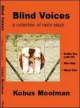 Paperback Blind Voices: A Collection of Radio Plays Book