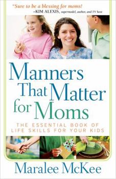 Paperback Manners That Matter for Moms Book