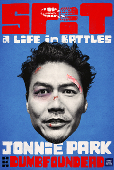 Hardcover Spit: A Life in Battles Book