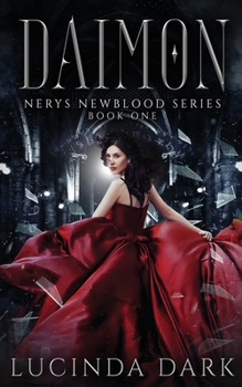 Daimon - Book #1 of the Nerys Newblood