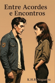 Paperback Entre Acordes e Encontros [Portuguese] Book