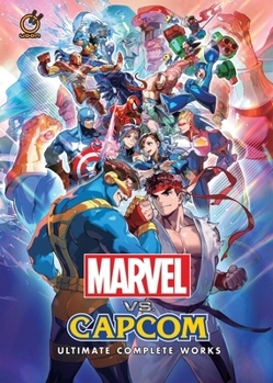 Hardcover Marvel Vs Capcom: Ultimate Complete Works Book