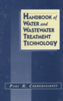 Hardcover Handbook of Water and Wastewater Treatment Technology Book