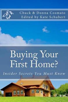 Paperback Buying Your First Home?: Insider Secrets You Must Know Book