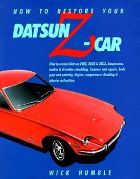 How to Restore Your Datsun Z-Car