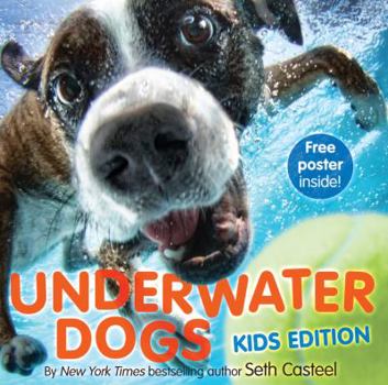 Hardcover Underwater Dogs: Kids Edition Book