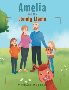 Hardcover Amelia And The Lonely Llama Book