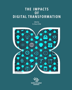 Paperback The Impacts of Digital Transformation Book