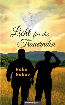 Paperback Licht für die Trauernden [German] Book