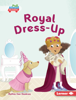 Library Binding Royal Dress-Up Book