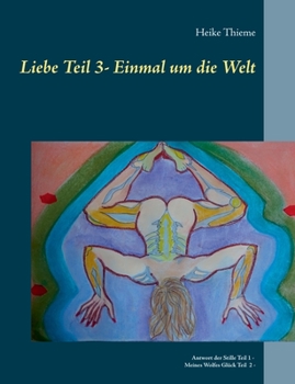 Paperback Liebe - Einmal um die Welt [German] Book