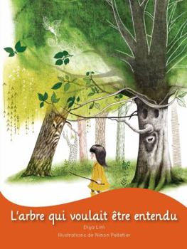Paperback L'arbre qui voulait être entendu [French] Book