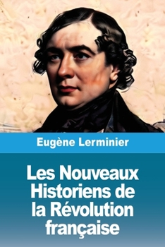 Les Nouveaux Historiens de la Révolution française (French Edition)