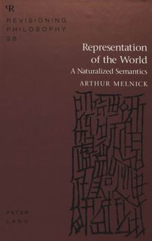 Hardcover Representation of the World: A Naturalized Semantics Book