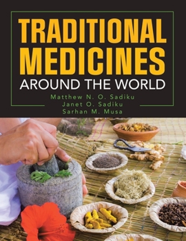 Paperback Traditional Medicines Around the World Book