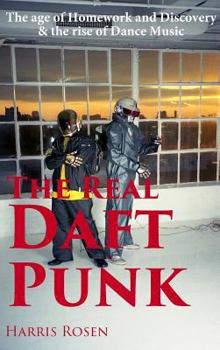 Hardcover The Real Daft Punk Book